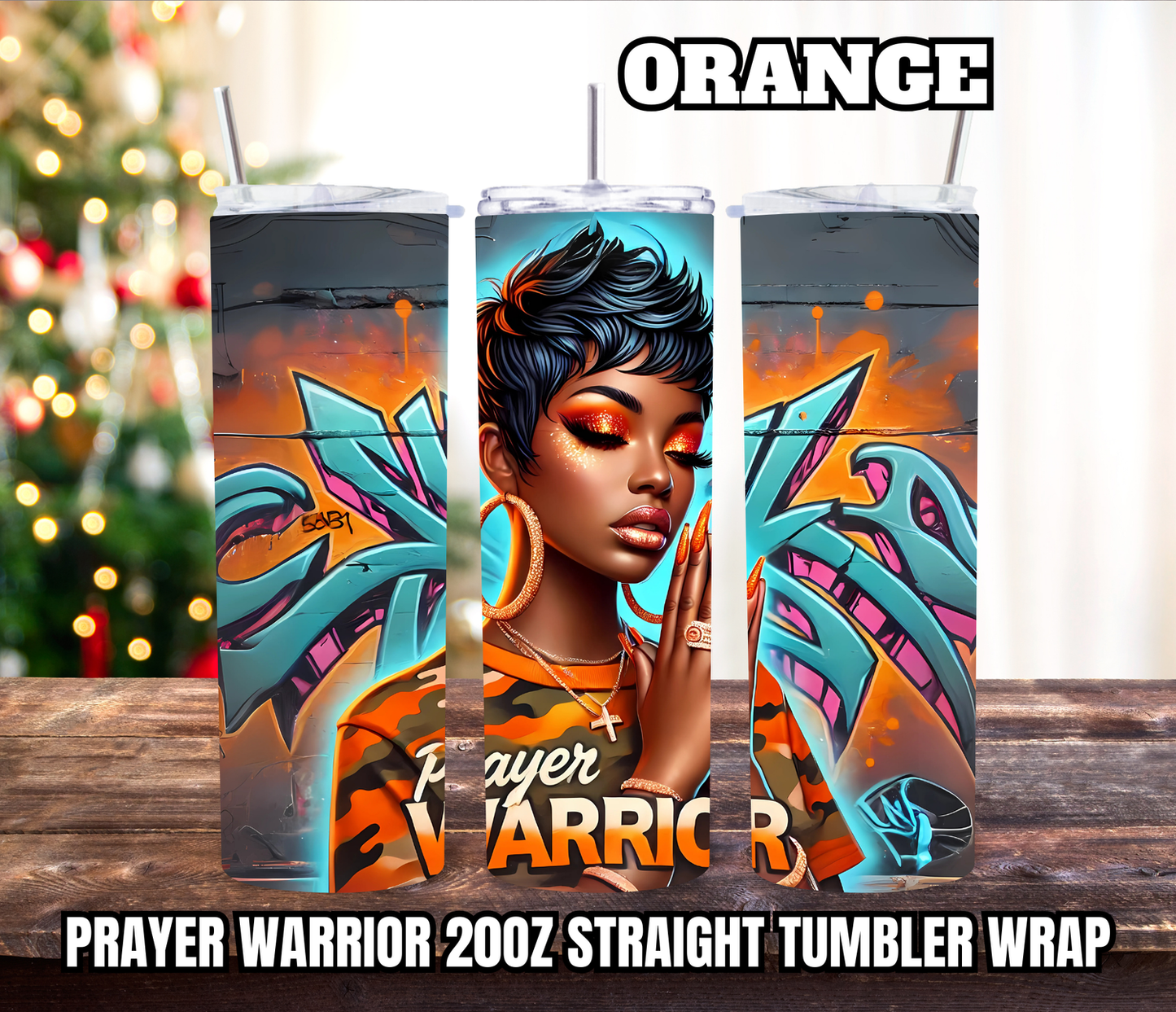 Prayer Warrior 20oz Tumbler Wraps - Straight